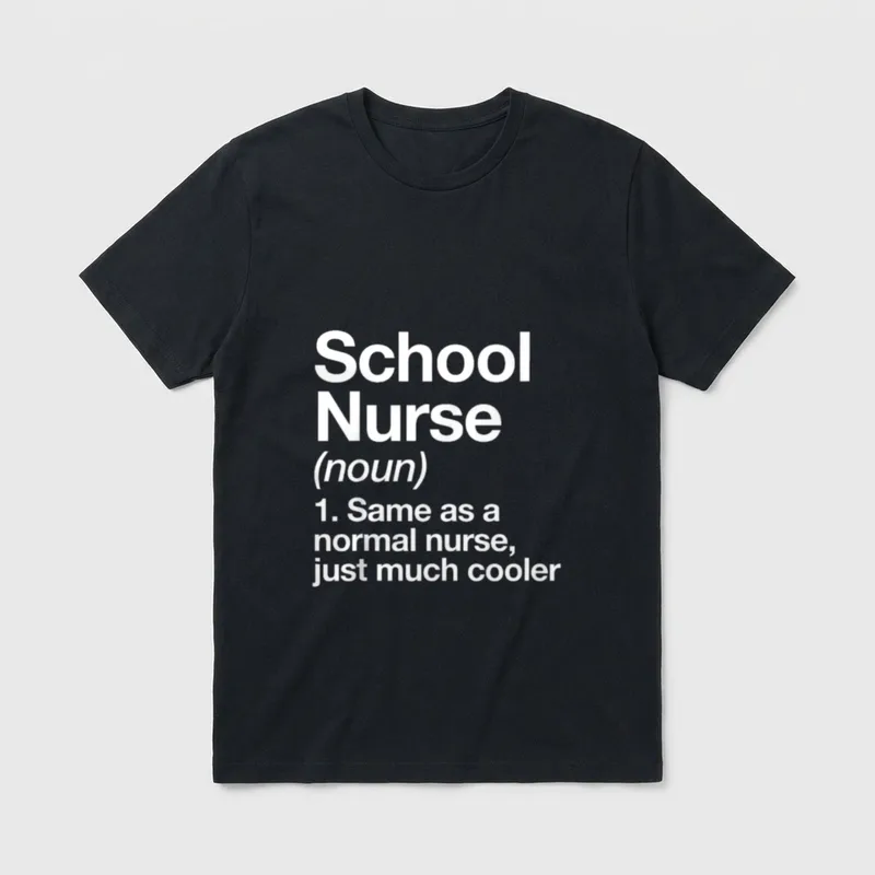 School Nurse Definition Funny Back T-Shirt – Classic T-Shirt in Black