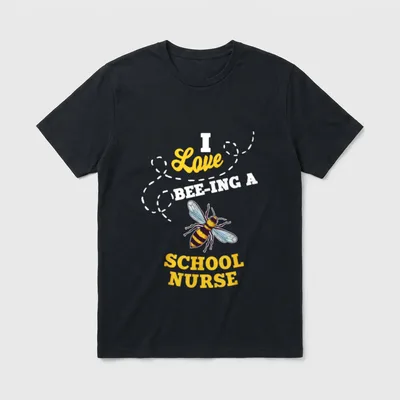 I Love Bee-Ing a School Nurse T-Shirt – Classic T-Shirt in Black