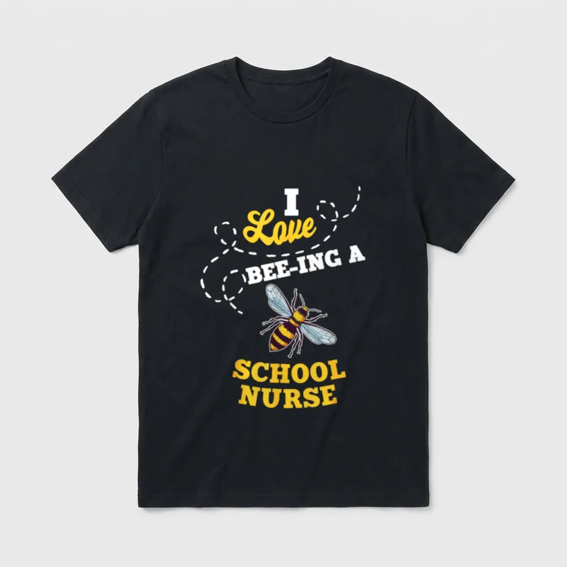 I Love Bee-Ing a School Nurse T-Shirt – Classic T-Shirt in Black