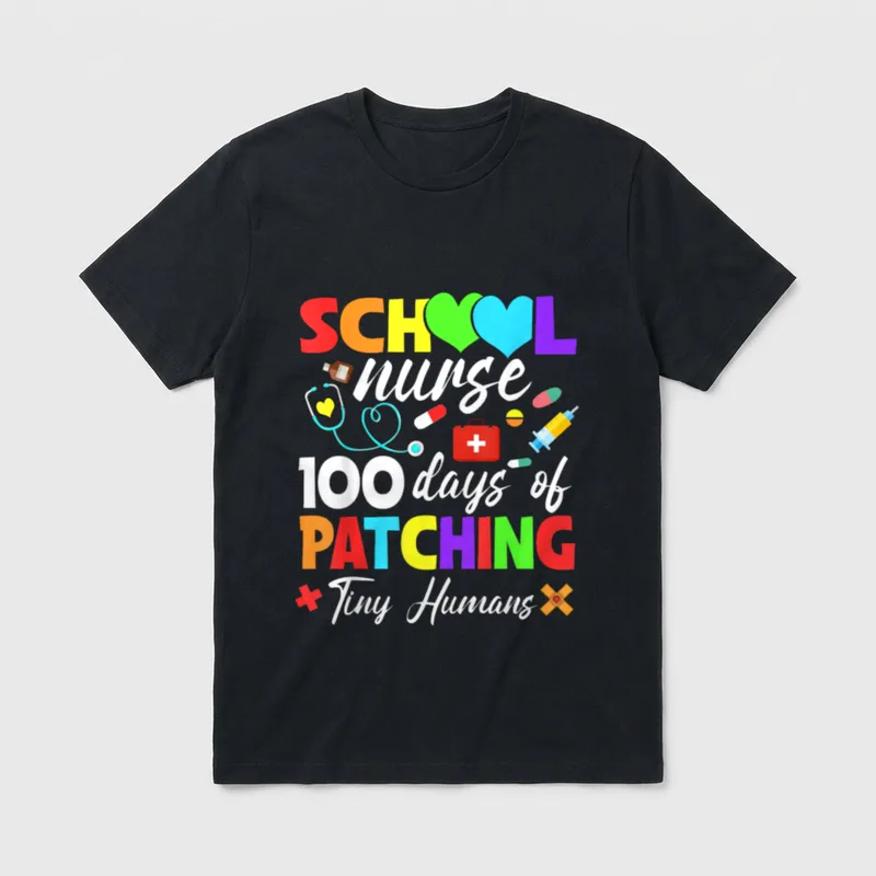 School Nurse 100 Days of Patching T-Shirt – SCHOOL nurse 100 days of PATCHING Tiny Humans – Classic T-Shirt in Black