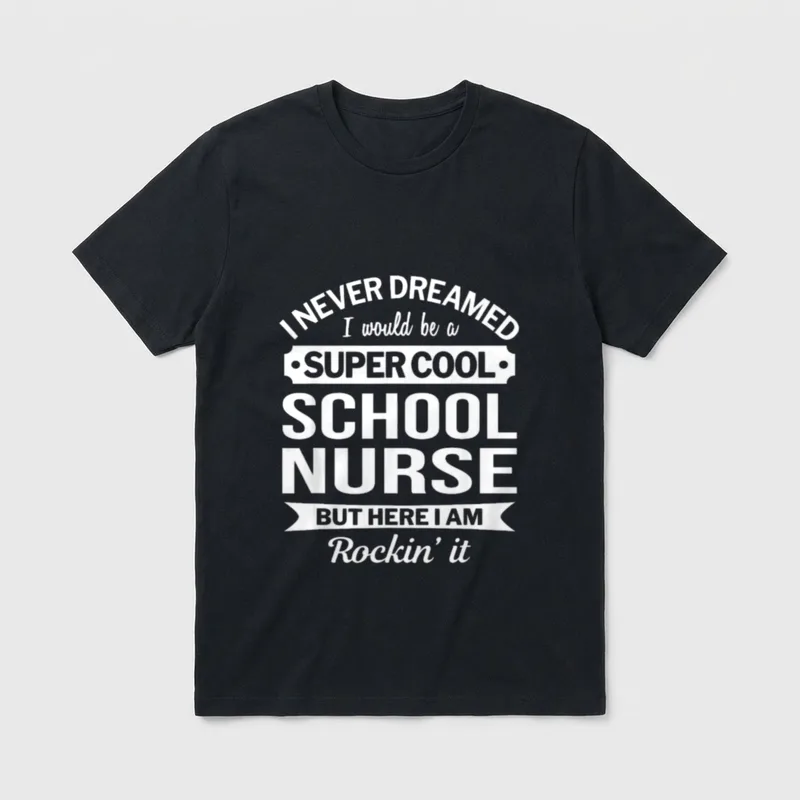 School Nurse Clothing T-Shirt – Super cool school nurse rockin it text design – Classic T-Shirt in Black