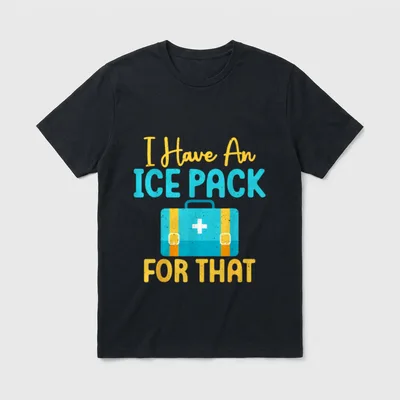 Ice Pack for This Fun School T-Shirt – I Have An ICE PACK FOR THAT on turquoise first aid box – Classic T-Shirt in Black