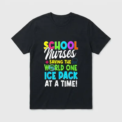 School Nurses Saving the World Ice T-Shirt – School Nurses Saving the World One Ice Pack at a Time – Classic T-Shirt in Black