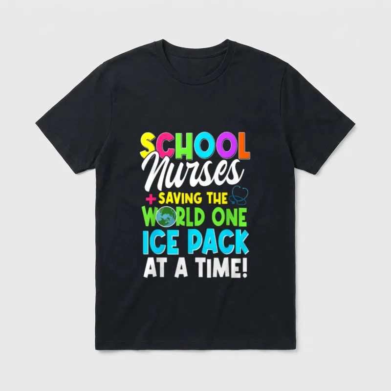 School Nurses Saving the World Ice T-Shirt – School Nurses Saving the World One Ice Pack at a Time – Classic T-Shirt in Black