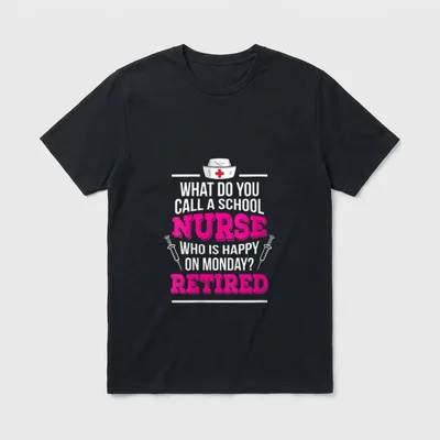 Retirement School Nurse Happy on Retired T-Shirt – Classic T-Shirt in Black