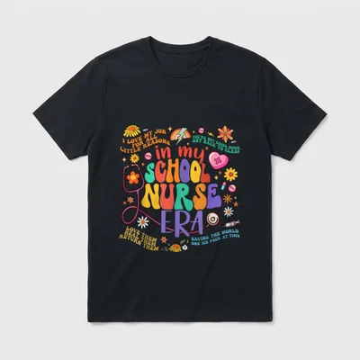 In My School Nurse Era Week T-Shirt – in my SCHOOL NURSE ERA with humorous school nursing phrases – Classic T-Shirt in Black
