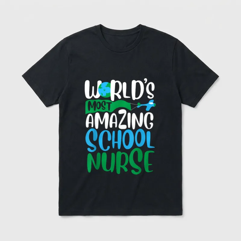 World S Most Amazing School Nurse T-Shirt – Classic T-Shirt in Black