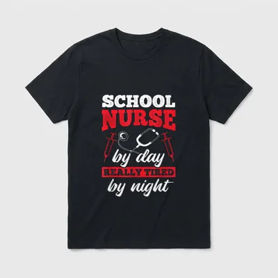 Really Tired by Night RN School T-Shirt – “SCHOOL NURSE by day REALLY TIRED by night” – Classic T-Shirt in Black