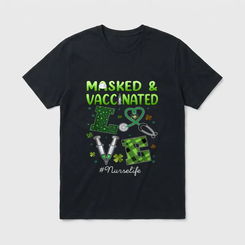 Vaccinated Masked St Day NurseLife T-Shirt – Classic T-Shirt in Black