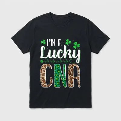 I'm a Lucky CNA Nurse St T-Shirt – Classic T-Shirt in Black