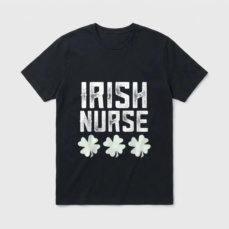 Funny Irish Nurse T-Shirt – Distressed IRISH NURSE text with three four-leaf clovers – Classic T-Shirt in Black