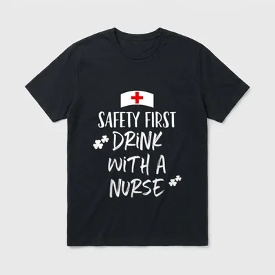 Safety First Drink with a St T-Shirt – Classic T-Shirt in Black