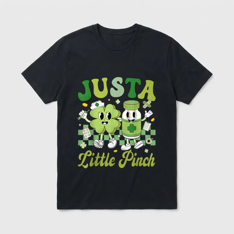 Justa Little Pinch Funny Nurse Shamrock T-Shirt – Classic T-Shirt in Black