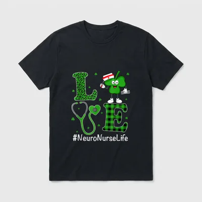 Irish Nurse Neuro T-Shirt – LOVE spelled with shamrock, stethoscope, and hashtag NeuroNurseLife – Classic T-Shirt in Black