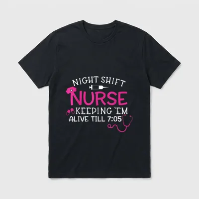 Night Shift Nurse Keeping Them Alive T-Shirt – Classic T-Shirt in Black
