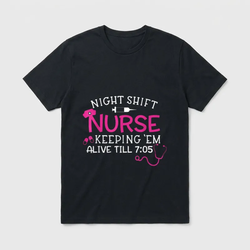Night Shift Nurse Keeping Them Alive T-Shirt – Classic T-Shirt in Black