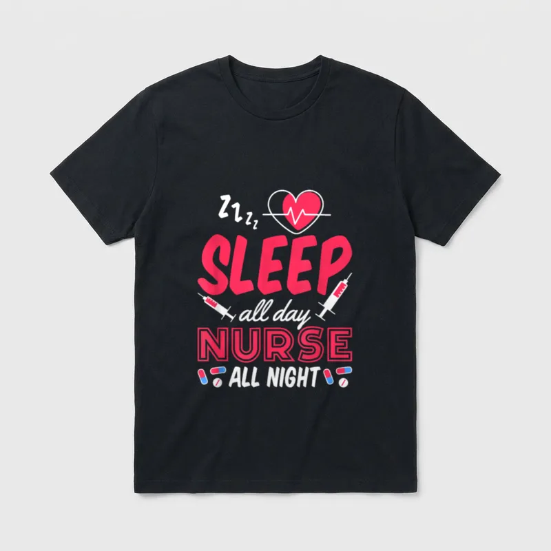 Sleep All Day Nurse Night Great T-Shirt – Classic T-Shirt in Black