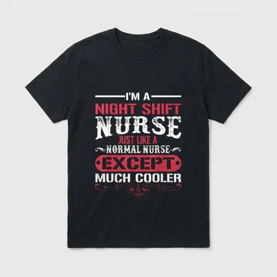 Night Shift Nurse Like Normal T-Shirt – Classic T-Shirt in Black