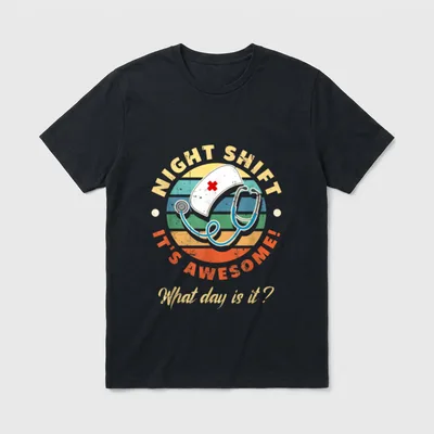 Night Shift Worker Overnight Nurse Work T-Shirt – Classic T-Shirt in Black