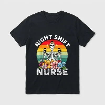 Funny Night Shift Nurse Skeleton T-Shirt – Classic T-Shirt in Black