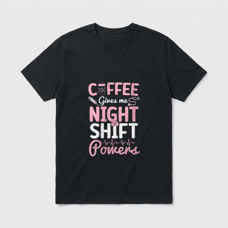 Funny Night Shift Nurse RN T-Shirt – Coffee Gives me Night Shift Powers with medical graphics – Classic T-Shirt in Black