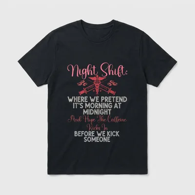 Night Shift Nurse Nurses Awesome T-Shirt – Classic T-Shirt in Black