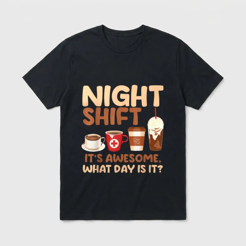 Night Shift It's Awesome What Coffee T-Shirt – Classic T-Shirt in Black