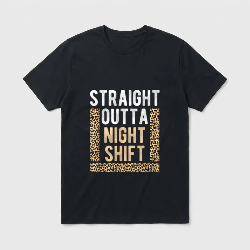 Straight Outta Night Shift Nursing Healthcare T-Shirt – Classic T-Shirt in Black