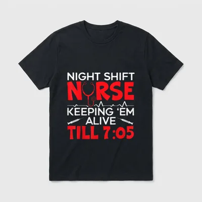 Night Shift Nurse Graveyard Worker Employee T-Shirt – Classic T-Shirt in Black