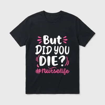 Funny Night Shift Nurse Life T-Shirt – Classic T-Shirt in Black
