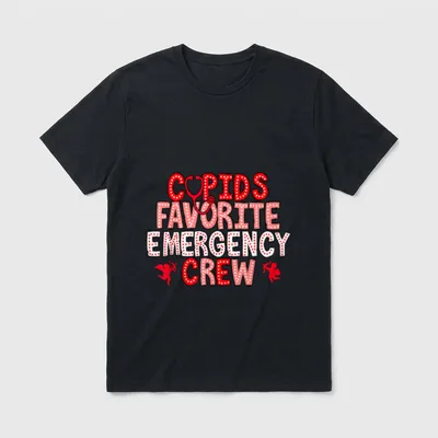 Cupid's Favorite Emergency Crew Nurse Valentines T-Shirt – CUPIDS FAVORITE EMERGENCY CREW – Classic T-Shirt in Black