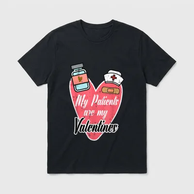My Patients Are Valentines Nurse Slip T-Shirt – Classic T-Shirt in Black