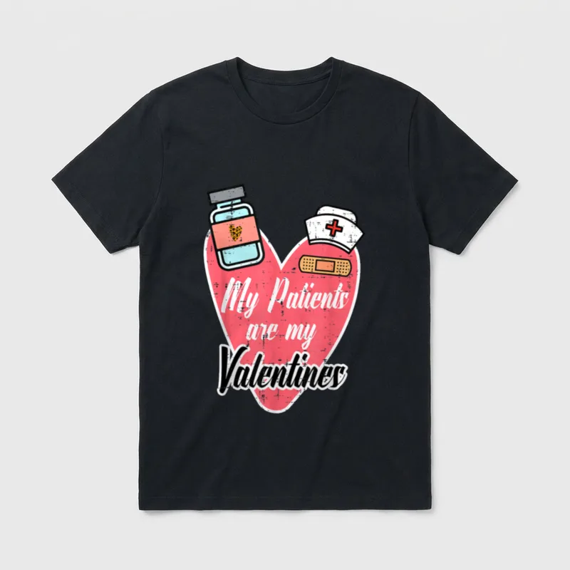 My Patients Are Valentines Nurse Slip T-Shirt – Classic T-Shirt in Black
