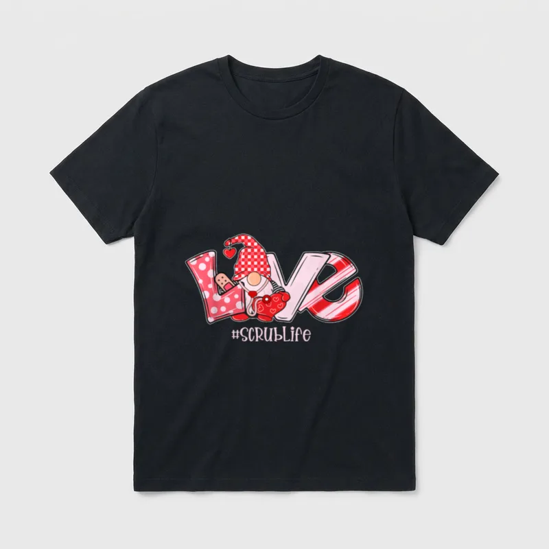 Valentines Day Gnome Love Scrub Life T-Shirt – Classic T-Shirt in Black